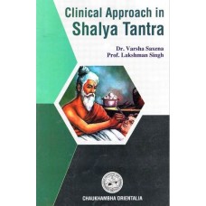 Clinical Approach in Shalya Tantra 